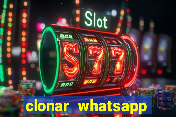 clonar whatsapp pelo email